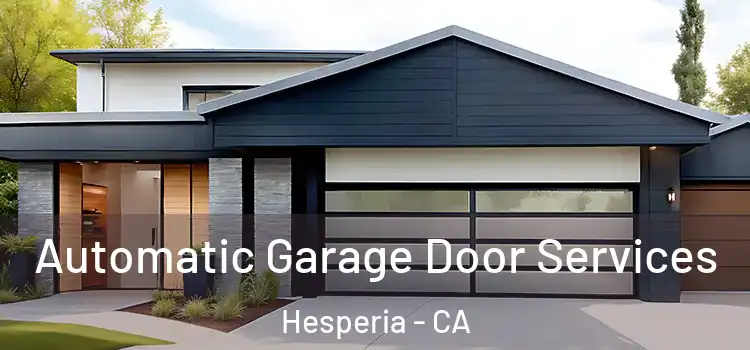  Automatic Garage Door Services Hesperia - CA