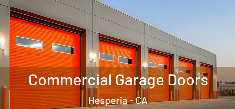  Commercial Garage Doors Hesperia - CA