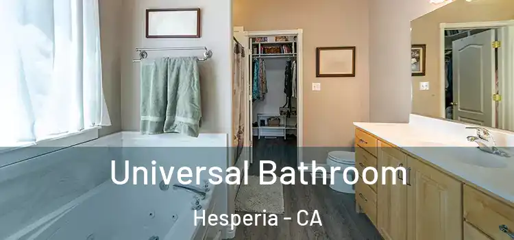 Universal Bathroom Hesperia - CA